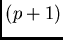 $(p+1)$